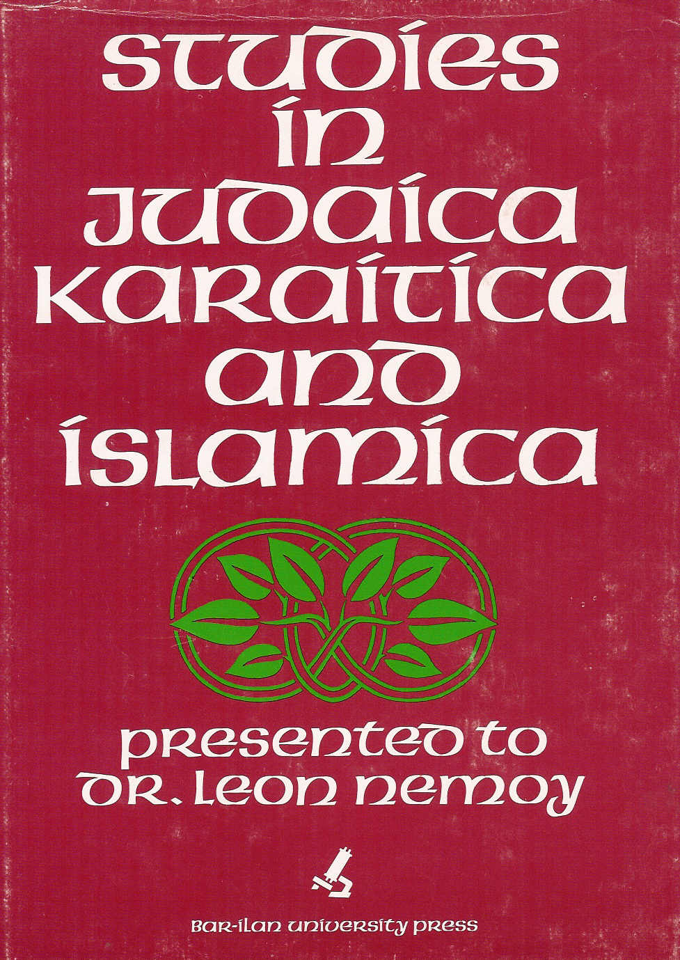Studies in Judaica; Karaitica and Islamica