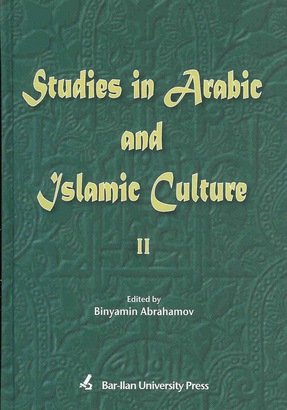 Studies in Arabic and Islamic Culture II